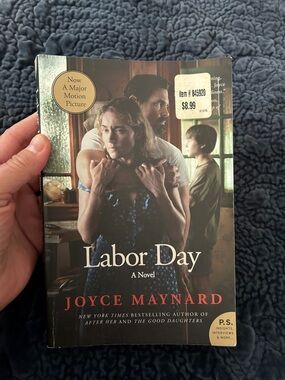 Labor Day by Joyce Maynard